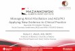 Managing Atrial Fibrillation and ACS/PCI Applying New ... Welsh af pci.pdf · Managing Atrial Fibrillation and ACS/PCI Applying New Evidence to Clinical Practice Dual Anti-Thrombotic
