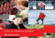 Here to help you prosper - Personal | Santander UK · engage with our customers. For example, we will soon enable technology that allows customers to verify and identify themselves