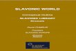 SLAVONIC WORLD - Conceptual outline SLAVONIC ... ... I. The humanitarian philosophy and practice of