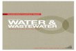 WASTEWATER - The GIIN · associated with climate change. The American Society of Civil Engineers (ASCE) gave the U.S. drinking water and wastewater systems D- ratings in 2009. ASCE