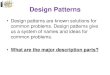 Design Patterns - JavaSchool.com · 2015-06-17 · Design Pattern - MVC • MVC (Model –View –Controller) is well known pattern • Name –MVC • Problem –Complex object involves