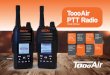 ToooAir PTT Radio · Global Positioning System The TA-388 offers GPS tracking via the dispatch station software, showing speed, distance travelled and time. Dispatcher The platform