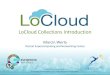 LoCloud Collections Introduction · LoCloud Collections Introduction Marcin Werla Poznań Supercomputing and ... Developed with the needs of local heritage oreanisations in ... audio