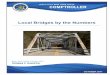 Local Bridges by the Numbers - New York State Comptroller · Local Bridges by the Numbers Addressing infrastructure needs is a major challenge for federal, state and local governments