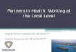 Partners in Health: Working at the Local Level...-2017 First Responders-32 Persons trained covers 13 counties\爀 㜀 匀攀渀琀椀渀攀氀 氀愀戀漀爀愀琀漀爀椀愀渀猀