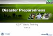 Disaster Preparedness · 2020-05-14 · Describe functions of CERTs CERT Basic Training 1-34 Unit 1: Disaster Preparedness. Unit 1: Disaster Preparedness CERT Basic Training 2008