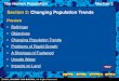 Section 2: Changing Population Trends - Weeblywestsidescience.weebly.com/uploads/4/0/0/8/... · The Human Population Section 2 Changing Population Trends • Throughout history, and