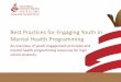 Best Practices for Engaging Youth in Mental Health ... Best Practices for Engaging Youth in Mental Health