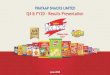 Q4 & FY20 - Results Presentation€¦ · Industry Overview 17 Company Overview 4 Contents 3 Q4 & FY’20 Results Performance 26. 4 Company Overview. Prataap Snacks at a Glance 5 SKUs