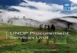 UNDP Procurement Services Unit · PSU has a proven track record of helping projects deliver by helping Country Offices prepare for, respond to, and recover from sudden events that