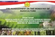 IPR MANAGEMENT IN THE MINISTRY OF AGRICULTURE · Patent Copy right Trade mark Plant Variety Protection Variety Registrati on Total Patent Copy right Trade mark Plant Variety Protection