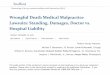 Wrongful Death Medical Malpractice Lawsuits: Standing, media. 2018-12-17آ  Wrongful Death Medical Malpractice