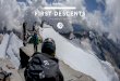 FIRST DESCENTS...ADVENTURE In 2015, First Descents launched Out Living It magazine, a custom publication filled with inspiring individual stories, philanthropic brand profiles, support