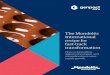 The Mondelēz International recipe for fast-track ... · recipe for fast-track transformation How co-innovation, digital technologies, and streamlined processes ... country-facing