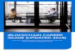 BLOCKCHAIN CAREER GUIDE (UPDATED 2019) · cryptocurrencies. Question 1: How blockchain works? Expected answer: Blockchain, as the name refers, is a formation of blocks joined together