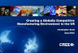 Creating a Globally Competitive Manufacturing …...Expansion to Create 469 Full-time Jobs Over the Next Four Years Cree, Inc.’s Ruud Lighting subsidiary, based in Racine, Wisc.,