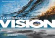 Hydropower Vision Executive Summary...hydropower could save $209 billion in avoided damages from greenhouse gas emissions, $58 billion from avoided healthcare costs and economic damages