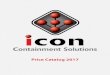 Price Catalog 2017 - Icontainmenticontainment.com/.../Icon-Product-Catalog-2017-Web.pdf · IRF XLC2.5LP Icon SplitRepair Encapsulation Fitting Kit for 2.5” OD Pipe, Curved Surface,