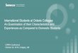 International Students at Ontario Colleges: An Examination ...International Students at Ontario Colleges: An Examination of their Characteristics and Experiences as Compared to Domestic