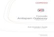 Comodo Antispam Gateway Comodo Antispam Gateway - Administrator Guide 1 Introduction to Comodo Antispam