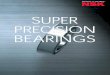 SUPER PRECISION BEARINGS - tangbearing.com3. Angular Contact Thrust Ball Bearings P86–95 4. Angular Contact Thrust Ball Bearings for Ball Screw Support P96–103 5. Precision Deep