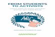 FROM STUDENTS TO ACTIVISTS - storage.googleapis.com · developmentally appropriate lesson ideas you can try with them. Feel free to adapt them to your classroom needs. EmpOwEring