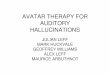 AVATAR THERAPY FOR AUDITORY HALLUCINATIONSisps-dk.dk/wp-content/uploads/2016/05/AVATAR-THERAPY-FOR... · 2016-05-14 · AVATAR THERAPY FOR AUDITORY HALLUCINATIONS JULIAN LEFF MARK