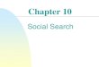 Social Search - Brigham Young Universitycs453ta/notes/chapter10-new.pdf · Social Search Topics Online user-interactive data, which provide a new and interesting search experience