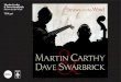 Martin Carthy & Dave Swarbrick Straws in the Wind TSDL556 · Martin Carthy & Dave Swarbrick Straws in the Wind 1 Death of Queen Jane 4.23 2 Ship in Distress 5.21 3 Whalecatchers3.03
