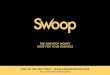 THE ONE-STOP MONEY SHOP FOR YOUR BUSINESS · 2020-05-30 · THE ONE-STOP MONEY SHOP FOR YOUR BUSINESS. SIGN UP FOR FREE TODAY - FOLLOW @SWOOPFUNDING PITCH DECK CHEAT SHEET The cheat