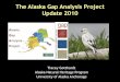 The Alaska Gap Analysis Project Update 2009akgap.uaa.alaska.edu/documents/AlaskaGapAnalysisUpdate_2010.pdfThe Alaska Gap Analysis Project Update 2010 Tracey Gotthardt Alaska Natural