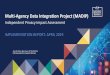 Multi-Agency Data Integration Project (MADIP) · Detail on the scale of data shared is out of scope of these privacy notices and is provided in other information publicly available