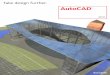2011 - Insight · Explore Your Ideas AutoCAD gives you the flexibility you need to explore design ideas in both 2D and 3D. A powerful set of intuitive tools help you visualize and
