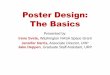 Poster Design: The Basics - Amazon S3...Poster Design: The Basics Presented by: Irene Svete, Washington NASA Space Grant Jennifer Harris, Associate Director, URP Jake Deppen, Graduate