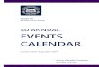 SU ANNUAL EVENTS CALENDAR Events Calendar 24... · 2019-02-25 · SU Annual Events Calendar ... 21 February 2019 Seminar on Industrial Biotechnology Dr. Muhammad Irfan 0092 3224099049