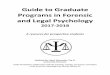 Guide to Graduate Programs in Forensic and Legal …...Guide to Graduate Programs in Forensic and Legal Psychology 2017-2018 A resource for prospective students Updated by: Apryl Alexander,
