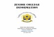 JUNIOR COLLEGE INFORMATION...COLLEGE COUNSELOR scampbell3@bcps.org 443-809-5110 Junior Timeline: September: Get off to a good start in your classes. Join any clubs or organizations