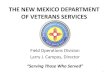 THE NEW MEXICO DEPARTMENT OF VETERANS SERVICES 072219 Item 7... · The New Mexico Department of Veterans Services. OUR MISSION . To provide the highest quality service and advocacy