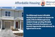 Affordable Housing - Hillsborough County€¦ · The Hillsborough County’s Affordable Housing Service’s mission is to Improve the quality of life for Hillsborough County residents