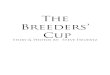 The Breeders’ Cup · 2017-10-31 · The Breeders’ Cup Story & Photos by: Steve Heuertz A midst the hazy back-drop of the San Ga-briel Mountains and under the cover of a pure blue