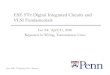 ESE 570: Digital Integrated Circuits and VLSI Fundamentalsese570/spring2020/handouts/lec24.pdfVLSI Fundamentals Lec 24: April 21, 2020 Repeaters in Wiring, Transmission Lines Penn