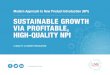 AGE 1 Modern Approach to New Product Introduction (NPI ...€¦ · 4 SUSTAINABLE GROWTH VIA PROFITABLE, HIGH-QUALITY NPI SECTION TABLE OF CONTENTS AGE 1 2 3 4 5 6 7 8 Developing profitable,