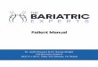 The Bariatric Experts Manual Rev 6.17.19 (1) - Expert Surgical · During bariatric surgery, ... Caffeine can lead to dehydration post operatively and abrupt cessation of caffeine