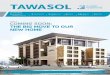 TAWASOL - JEC · TAWASOL ISSUE 01. NOVEMBER 2014 An interview with our Executive Manager-Commercial New head office Selected project updates Training Health and safety 2 3 5 8 10