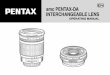smc PENTAX-DA INTERCHANGEABLE LENSc758710.r10.cf2.rackcdn.com/files/support/manual/12_1314744903... · Thank you for purchasing the smc PENTAX-DA lens. Please read this operating