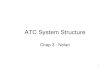 Chap 3 ATC System Structure - George Mason …IFR, SVFR, and runway operations IFR and VFR aircraft IFR and VFR aircraft ATC role in Aircraft Separation IFR - N/A VFR - Stay clear