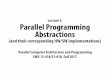 Lecture 3: Parallel Programming Abstractions15418.courses.cs.cmu.edu/fall2017content/lectures/03_pro...C++ code: main.cpp ISPC code: sinx.ispc SPMD programming abstraction: Call to