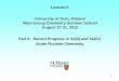 Lecture II University of Oulu, Finland Main-Group ... · 1 Part II: Recent Progress in Xe(II) and Xe(IV) Oxide Fluoride Chemistry University of Oulu, Finland Main-Group Chemistry