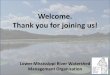 Welcome. Thank you for joining us!...naturally. Watershed Restoration and Protection (WRAP) ... naturally. Willingness to keep leaves and clippings off the sidewalk, driveway, and