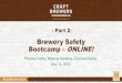 Brewery Safety Bootcamp ONLINE!€¦ · Safety Ambassador Brewers Association Boulder, Colorado @MattStinchfield #SafetyAmBadAssador mstinchfield. Tony McCrimmon Safety Manager Xcel